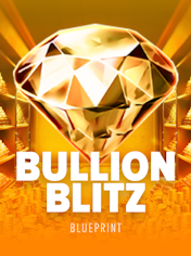 Bullion Blitz