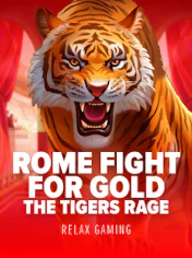 Rome Fight for Gold the Tiger's Rage
