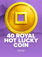 40 Royal Hot Lucky Coin