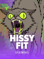Hissy Fit