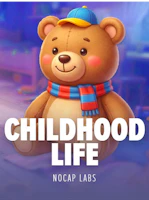 Childhood Life
