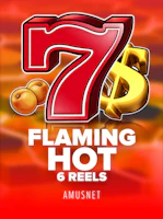 Flaming Hot 6 Reels
