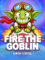 Fire The Goblin
