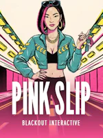 PINK SLIP