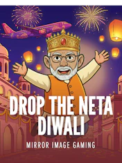 Drop the Neta Diwali