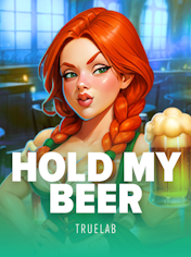 Hold My Beer
