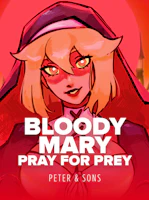 Bloody Mary: Pray for Prey