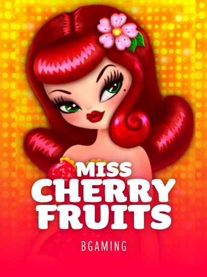 Play Miss Cherry Fruits by BGaming Online
