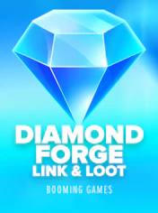 Diamond Forge: Link & Loot