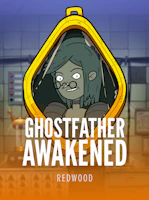 Ghostfather Awakened