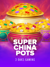 Super China Pots