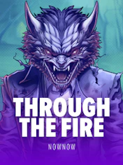 Through The Fire