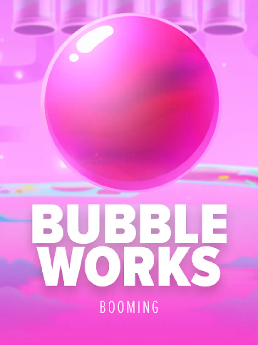 Bubble Works slot