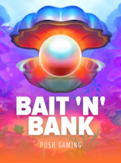 Bait 'n' Bank