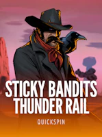 Sticky Bandits Thunder Rail