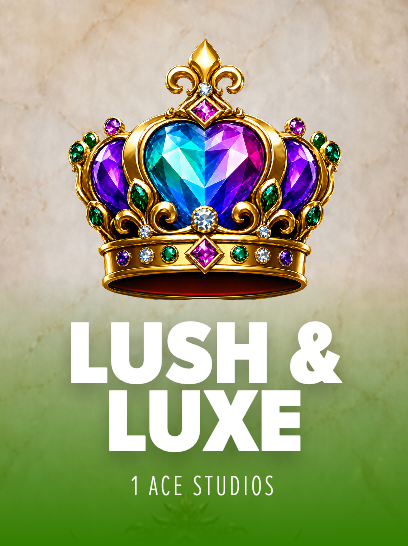 Lush N Luxe