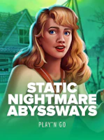 Static Nightmare Abyssways