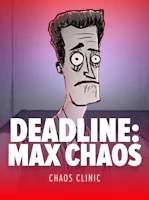 Deadline: Max Chaos