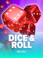 Dice & Roll