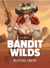 Bandit Wilds