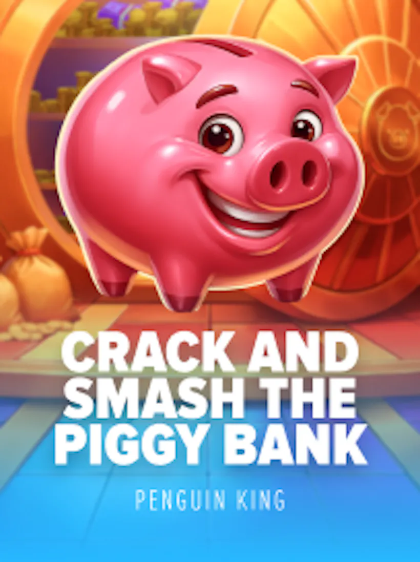 Crack and Smash The Piggy Bank slot