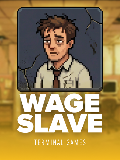 Wage Slave