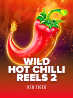 Wild Hot Chilli Reels 2