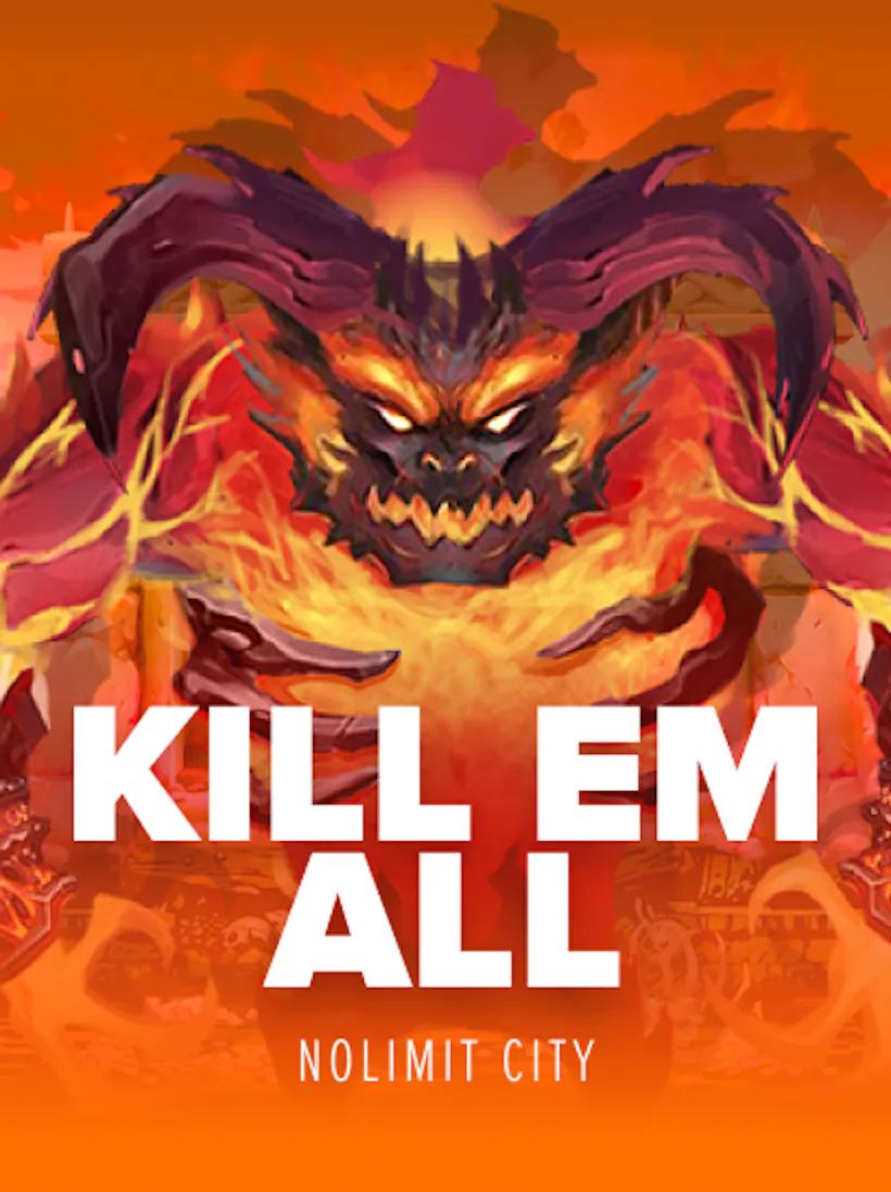 Kill Em All slot