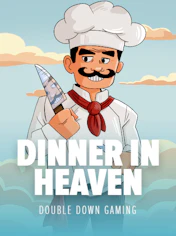 Dinner In Heaven