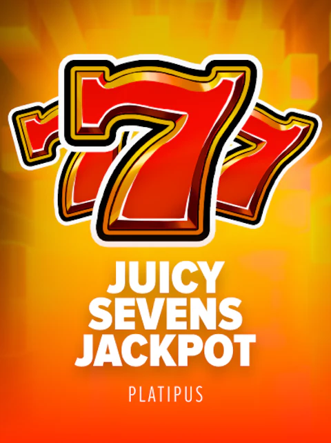 Juicy Sevens Jackpot