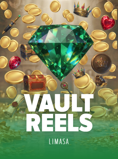 Vault Reels