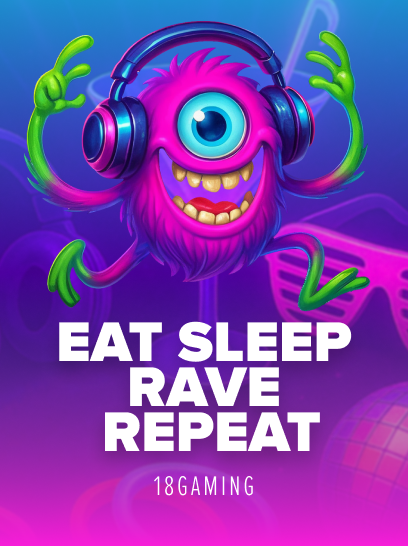 Eat Sleep Rave Repeat