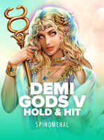 Demi Gods V - Hold & Hit