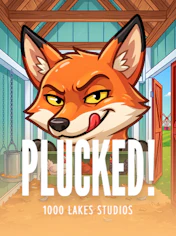 Plucked!
