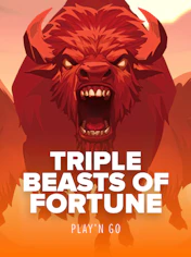Triple Beasts of Fortune