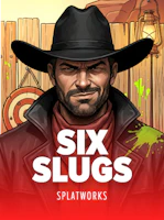 SIX SLUGS