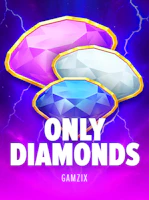 Only Diamonds
