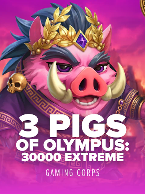 3 Pigs of Olympus 30,000 Extreme
