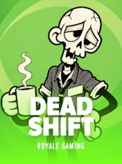 Dead Shift