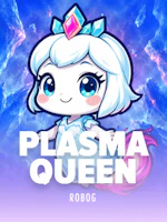 Plasma Queen