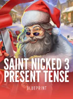 Saint Nicked 3 Present Tense