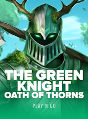 The Green Knight Oath of Thorns