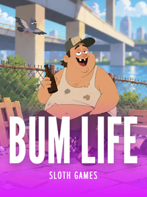 Bum Life