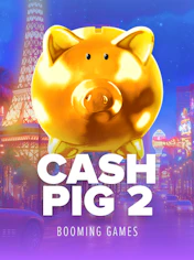 Cash Pig 2