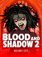 Blood & Shadow 2