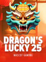 DRAGON'S LUCKY 25