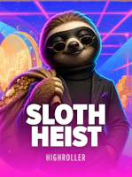 Sloth Heist