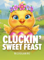Cluckin' Sweet Feast