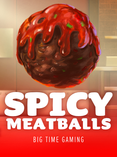 Spicy Meatballs by Big Time Gaming