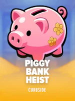 Piggy Bank Heist